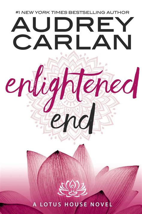 Enlightened End | Book by Audrey Carlan | Official Publisher Page | Simon & Schuster