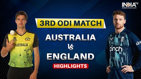 AUS vs ENG, 3rd ODI, Score, Highlights: AUS clean sweep World champs ...