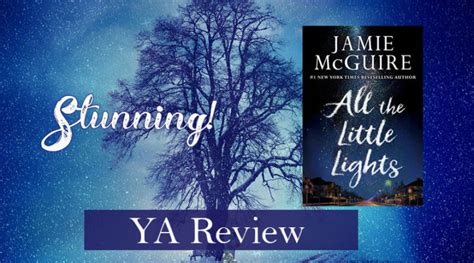 All the Little Lights by Jamie McGuire: I was stunned! - Beware Of The ...