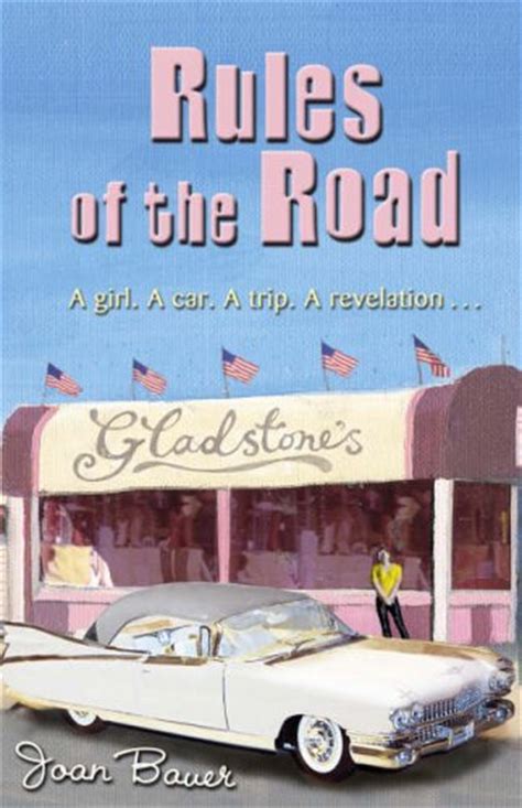 Rules of the Road (Rules of the Road, #1) by Joan Bauer — Reviews, Discussion, Bookclubs, Lists