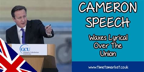 Cameron Speech Waxes Lyrical Over State of the Union