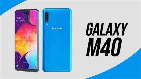 Samsung Galaxy M40 Launching Soon To Take On Realme 3 Pro And Redmi ...