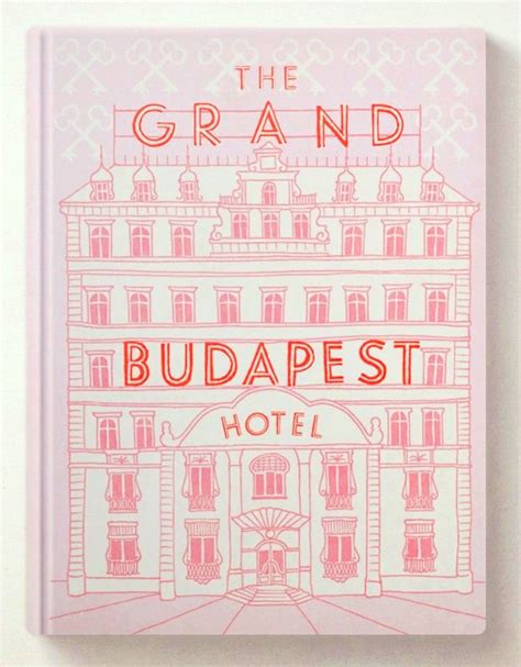 The Grand Budapest Hotel | Grand budapest hotel book, Book design, Grand budapest hotel