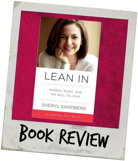 Lean In: Women, Work, and the Will to Lead // Book Review ...