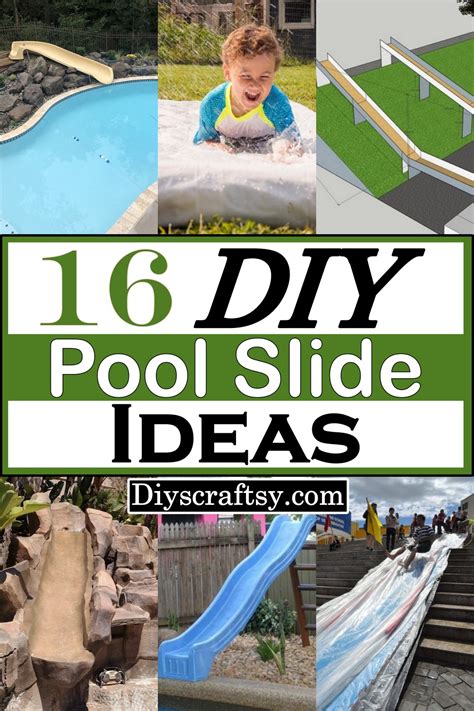 16 DIY Pool Slide Ideas That You Can Make At Home - DIYsCraftsy