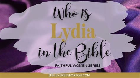 Lydia and The Color Purple in the Bible - Bible Verses for You