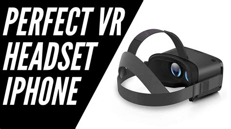 The Best VR Headset for iPhone - YouTube