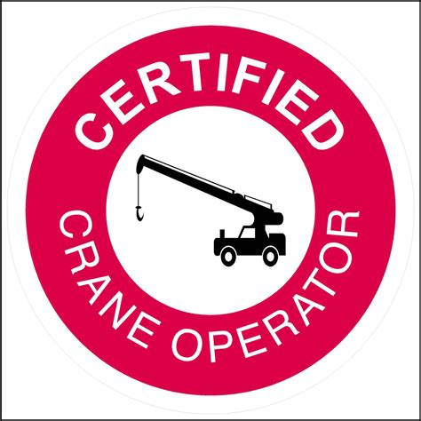 Certified Crane Operator Hard Hat Sticker