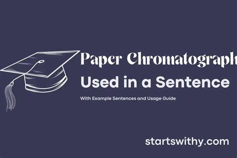 PAPER CHROMATOGRAPHY in a Sentence Examples: 21 Ways to Use Paper Chromatography