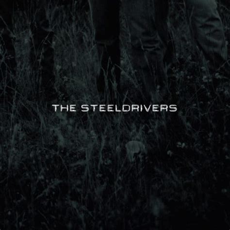 The Steeldrivers | Chris Stapleton