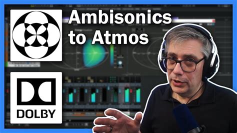 Converting Ambisonics to Dolby Atmos Part 2: The Ultimate Cubase ...