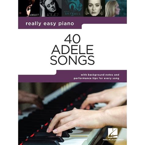 Really Easy Piano: 40 Adele Songs