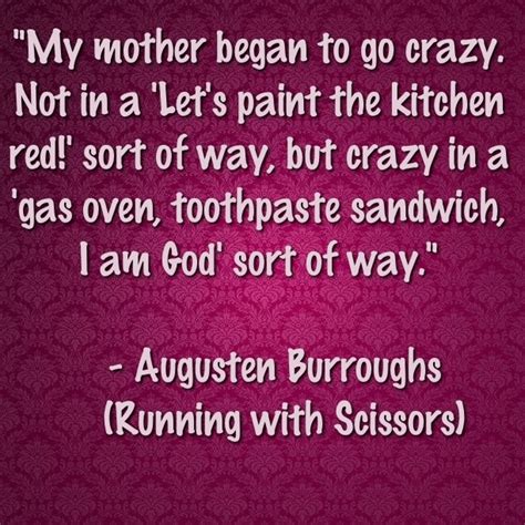 Running With Scissors Quotes. QuotesGram