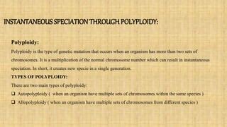 Instantaneous speciation thrugh polyploidy | PPT