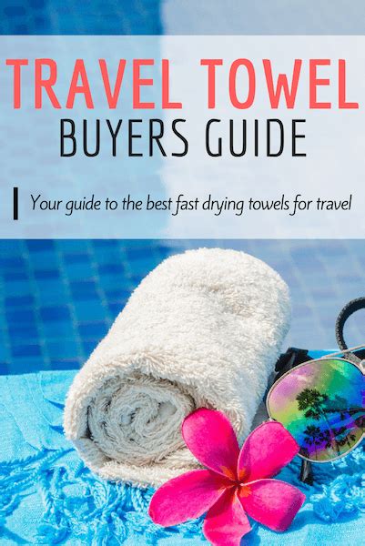 The Ultimate Guide to Choosing the Best Travel Towel 2018 - Family ...