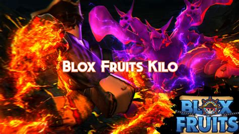 Blox Fruits Kilo Fruit Guide, Tier and Combos - Pillar Of Gaming