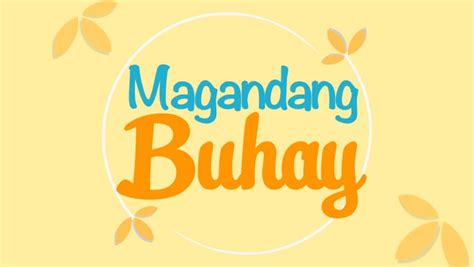 Magandang Buhay | Talk | Kapamilya Teleserye | Free at iWantTFC | iWantTFC Official Site