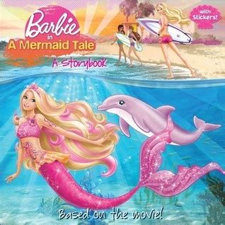 Barbie in a Mermaid Tale: A Storybook (Barbie) (Pictureback by Mary Man ...