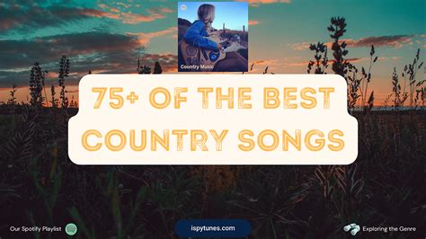 The 75 Best Country Songs | Our Country Music Playlist