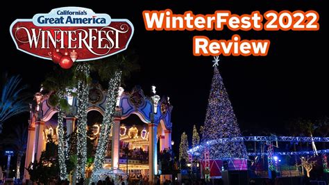 California's Great America WinterFest 2022 Review and Overview! | CGA ...