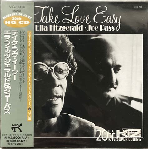 Ella Fitzgerald & Joe Pass – Take Love Easy (1995, Paper Sleeve, CD) - Discogs