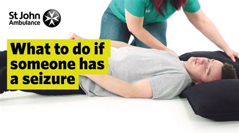 What To Do If Someone Has A Seizure - First Aid Training - St John ...