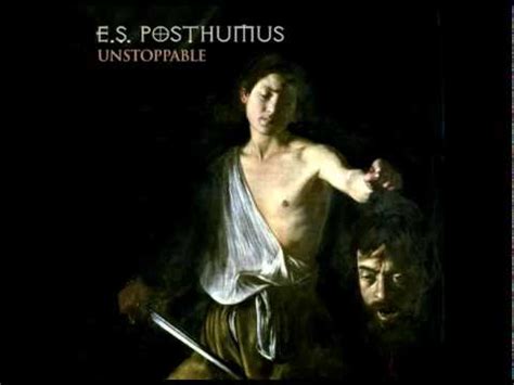 E.S. Posthumus - Unstoppable (single) - YouTube