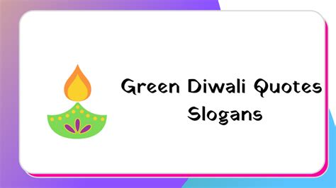 20+ Green Diwali Quotes Slogans | ECO Friendly Diwali Slogans - July 2024