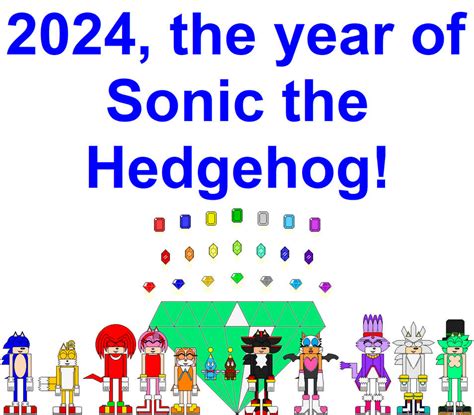 2024, the year of Sonic the Hedgehog! by SarahVilela on DeviantArt