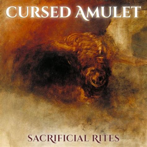 Sacrificial Rites | CURSED AMULET