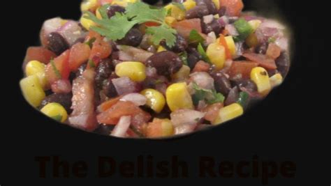 Spicy Fiesta Of Flavor – Black Bean Salad – The Delish Recipe