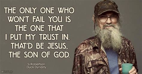 Si Robertson Quotes Inspirational. QuotesGram