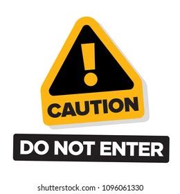 Caution Do Not Enter Sign Sticker Stock Vector (Royalty Free) 1096061330 | Shutterstock