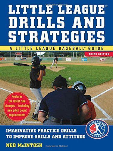 Little Leagues Drills & Strategies (Little League Baseball Guide ...