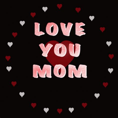 Mothers Day Love You Mom GIF - Mothers Day Love You Mom Mother ...