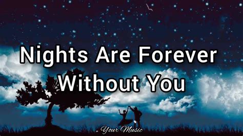 Nights Are Forever Without You (Lyrics) | England Dan & John Ford Coley ...