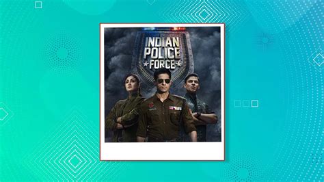 Indian Police Force Trailer Out: Siddharth Malhotra, Shilpa Shetty, And ...