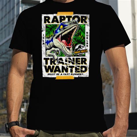 Jurassic Park Jurassic World Raptor Trainer Wanted Poster Shirt