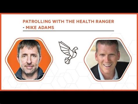 Patrolling with the Health Ranger, Mike Adams - Dave Asprey Podcast