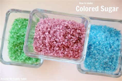 How to Make Colored Sugar - Around My Family Table