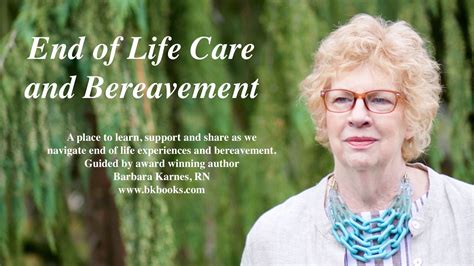 End of Life Care and Bereavement