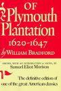 Of Plymouth Plantation, 1620-1647 by William Bradford, Hardcover | Barnes & Noble®