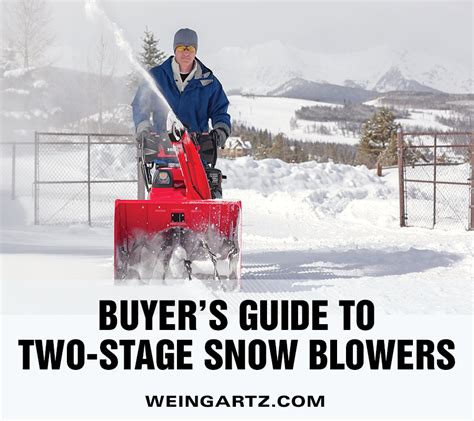 Buyer's Guide to Two-Stage Snow Blowers - Weingartz