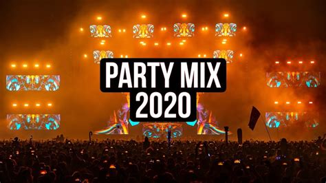 Party Mix 2020 - Best Remixes of Popular Songs - YouTube