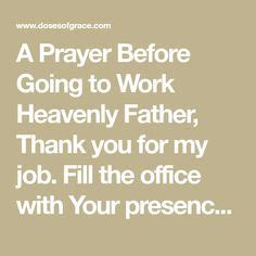 Morning Prayer Before Work | Prayer before work, Prayer for work ...