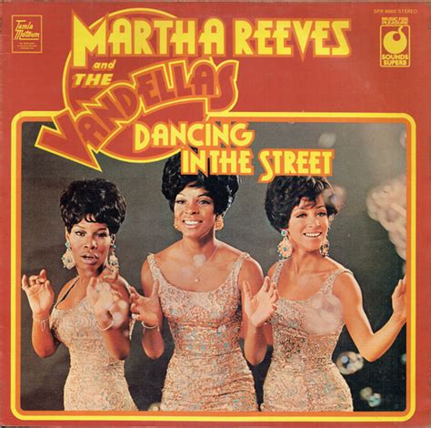 Martha Reeves & The Vandellas – Dancing In The Street – Vinyl (LP ...