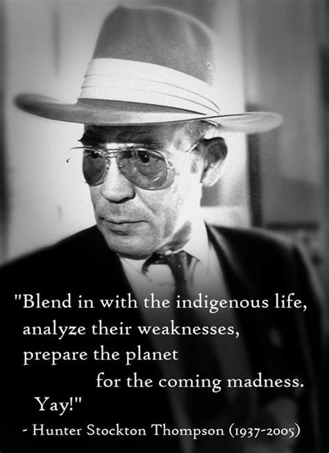 Hunter S. Thompson Quotes. QuotesGram