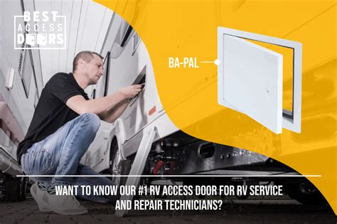 Want to Know Our #1 RV Access Door for RV Service and Repair Technicians? - Best Access Doors