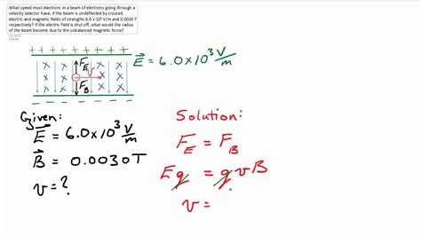 Velocity Selector Question - YouTube