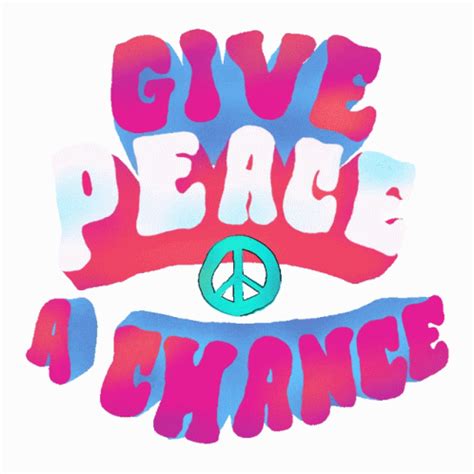 Give Peace A Chance Peace Sticker – Give Peace A Chance Peace Chance – Upptäck och dela giffar
